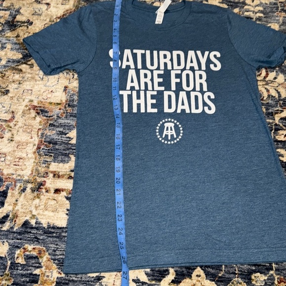 SATURDAYS ARE FOR THE DADS Barstool Sports Blue Short Sleeve TShirt Bella Canvas - Picture 8 of 16